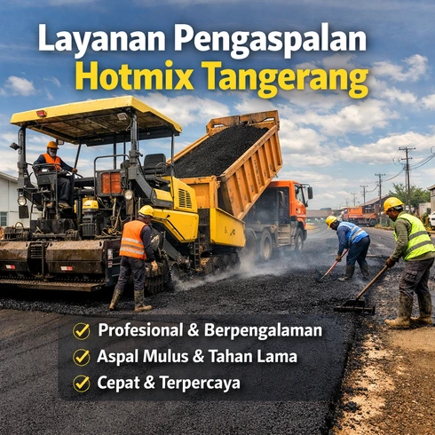 Layanan Pengaspalan Hotmix Tangerang Profesional untuk Jalan Halus dan Tahan Lama